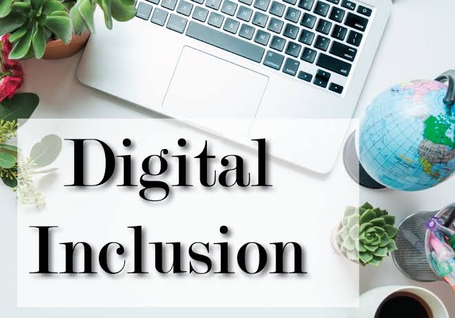 Digital Inclusion and Accessibility