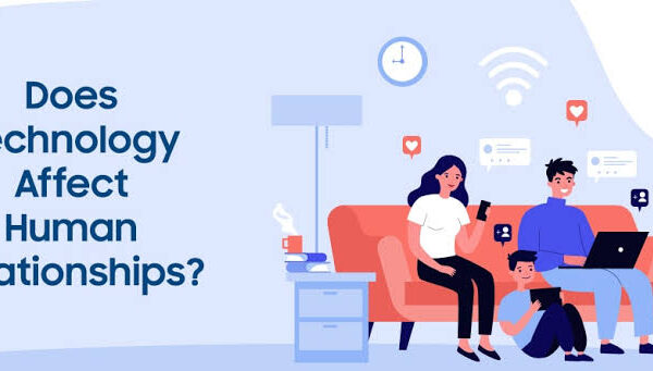 The Impact of Technology on Human Relationships and Communication