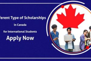 The Different Types of Scholarships Available in Canada
