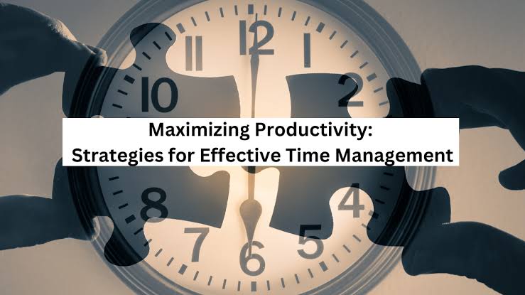 Maximizing Productivity with Effective Time Blocking