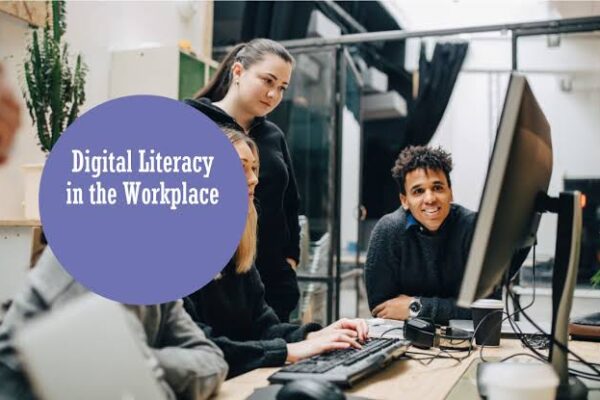 The Importance of Digital Literacy in the Modern Workplace
