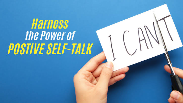 The Power of Positive Self-Talk Techniques