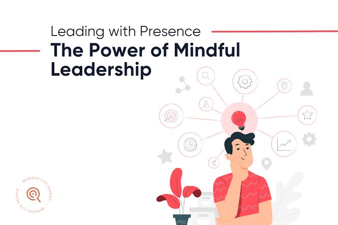 The Power of Mindful Leadership Development