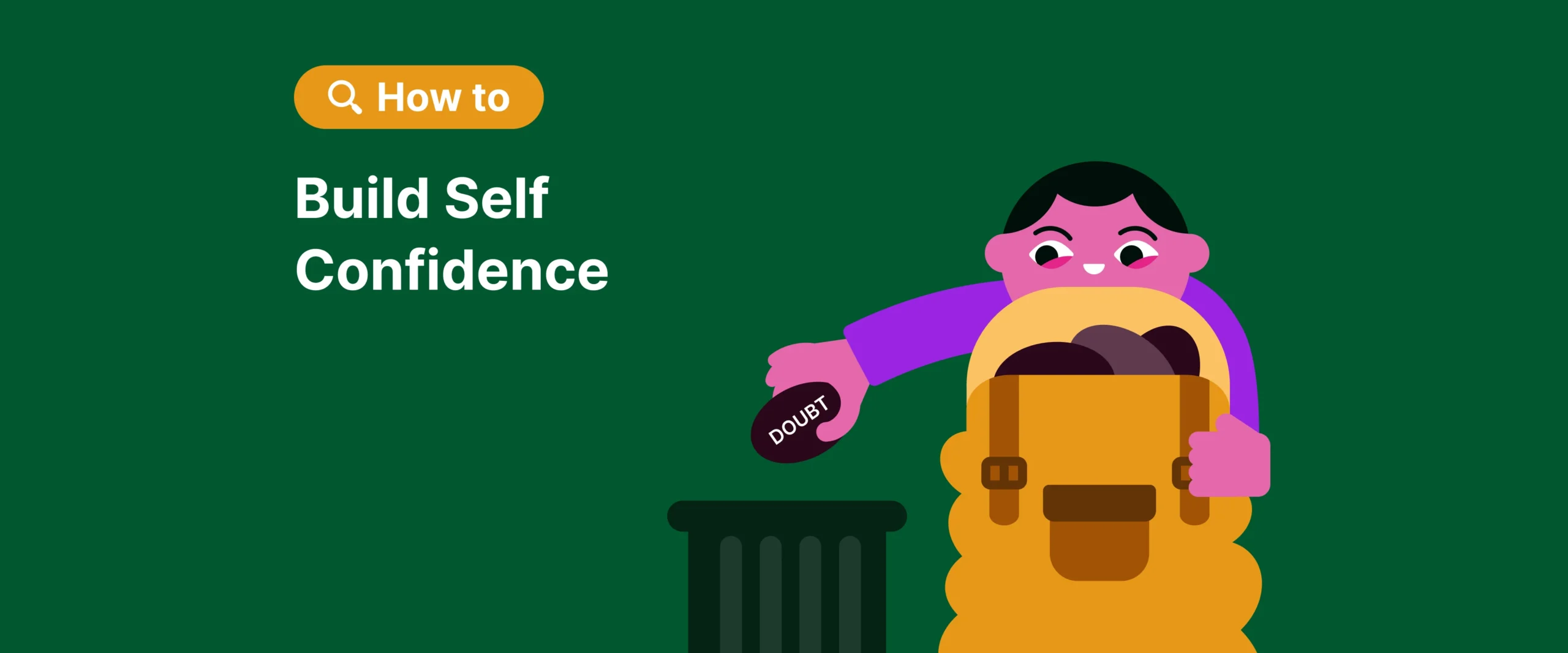 Strategies for Overcoming Self-Doubt and Fearless
