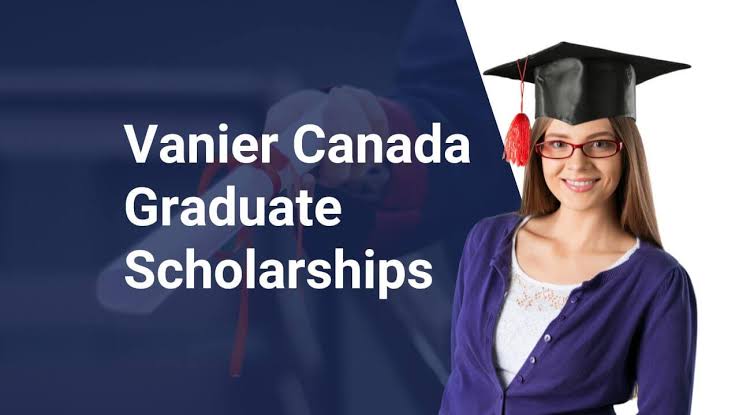 Exploring Eligibility Criteria for Vanier Canada Scholarships Details Globally Today
